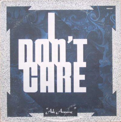   I Don't Care
