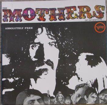   Mothers Of Invention (Frank Zappa)