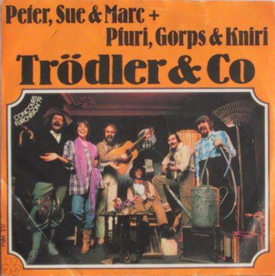   Peter, Sue & Marc + Pfuri, Gorps & Kniri